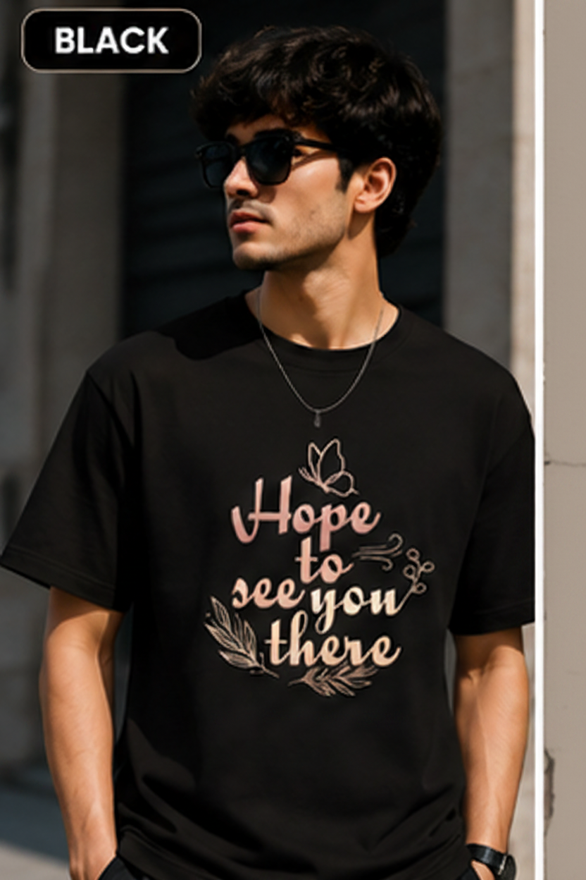 Hope To See You There Graphic T-Shirt | Minimal Aesthetic Typography Tee