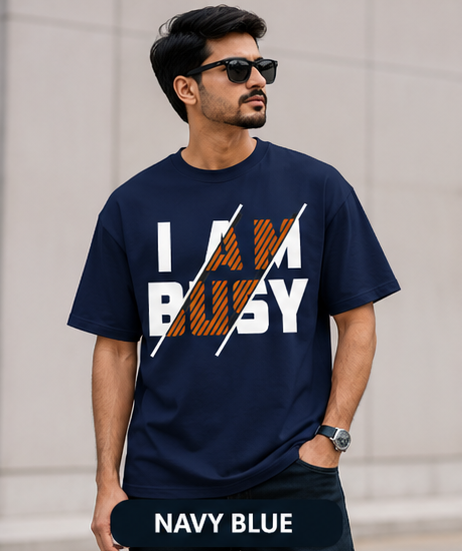 I AM BUSY Graphic T-Shirt | Modern Hustle Streetwear Tee