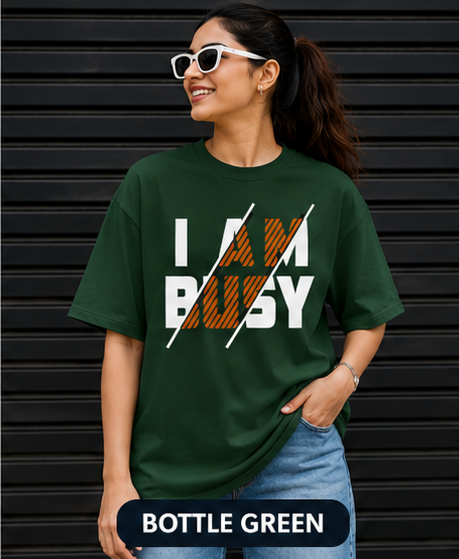 I AM BUSY Graphic T-Shirt | Modern Hustle Streetwear Tee